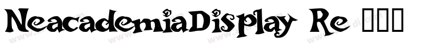 NeacademiaDisplay Re字体转换